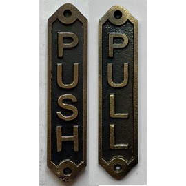 Cast Aluminium Push & Pull sign (Antique gold-brass, Size 6.25x1.37)-THE Brownstone line