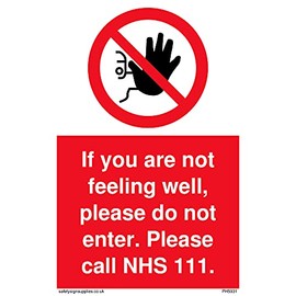 Pack of five - if you are not feeling well, please do not enter. Please call NHS 111. with no access symbol Sign.