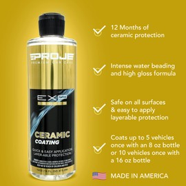Proje Ceramic Coating - 12+ Month Durability - Easy to Apply - High Gloss - Anti Scratch - Safe on All Surfaces - Hydrophobic SiO2 Top Coat For Cars, Trucks, RVs, and More - 16 fl oz