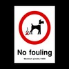 No Fouling - Penalty £1000 Plastic Sign - Fouling/Dog Area/Clean