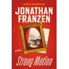 Strong Motion: A Novel