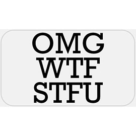 OMG WTF STFU - 25 Stickers Pack 2.25 x 1.25 inches