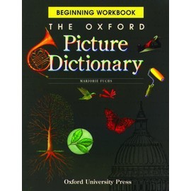 The Oxford Picture Dictionary by Fuchs, Marjorie
