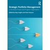 Strategic Portfolio Management: In the Multi-Project and Program Organisation
