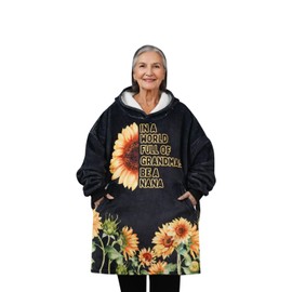 Nana Gifts Wearable Fleece Blanket Hoodie, Super Soft Warm Cozy with Giant Pocket, Gift for Nana on Birthday, Christmas from Granddaughter, Grandson - One Size Fits Most - Full Line Sunflower