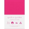 Grids & Guides (Pink): A Notebook for Visual Thinkers