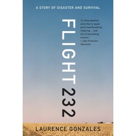 Flight 232 A Story Of Disaster And Survival