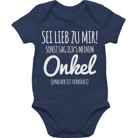 Shirtracer - Baby Bodysuit Boy Girl - Sayings - Sei lieb zu mir sonst sag ichs meinem Onkel, 2 Navy Blue