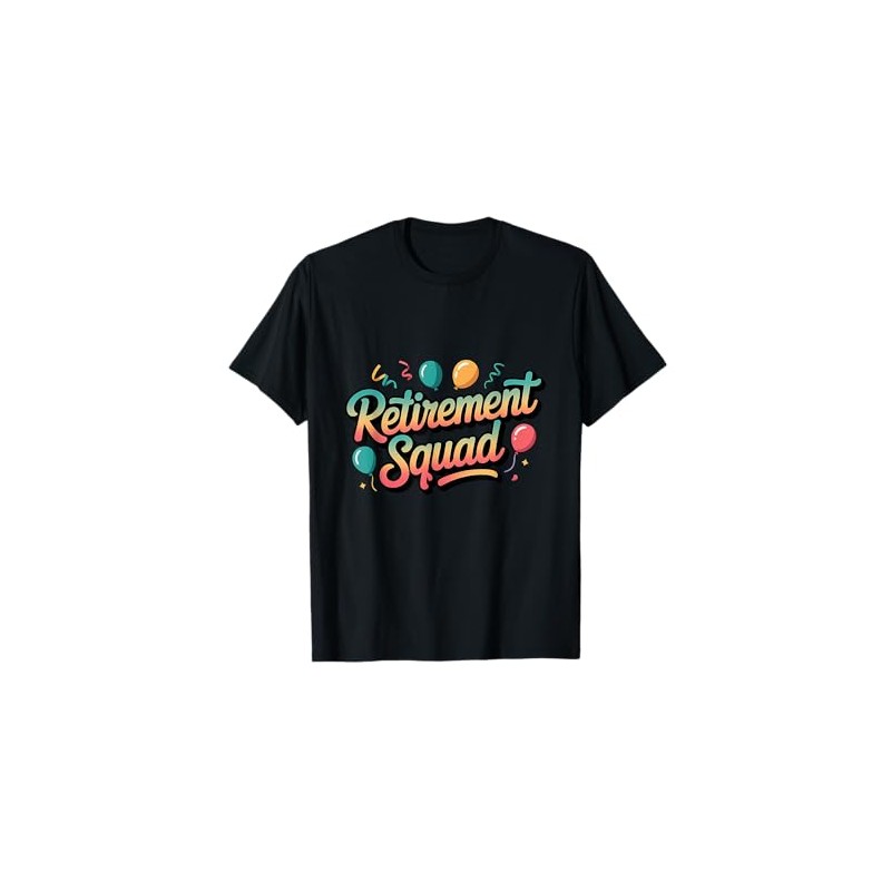 Retirement Squad for Group Celebration T-Shirt