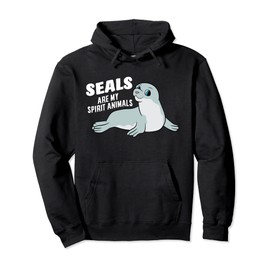 Seals Are My Spirit Animal Funny Seals Lover Pullover Hoodie