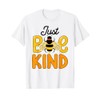 Just Bee Kind Animal Lovers Happy Spring Bugs Bees Fun