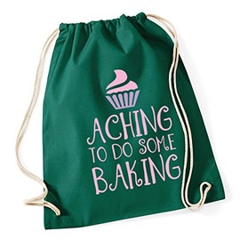 Hippowarehouse Aching to do some baking Drawstring Cotton School Gym Kid Bag Sack 37cm x 46cm, 12 litres