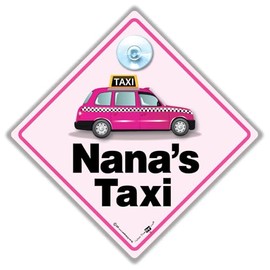 Nana's TAXI Sign, Nana's Taxi Car Sign, Suction Cup NanasTaxi Sign, Pink London Black Taxi Cab Sign 14cm x 14cm