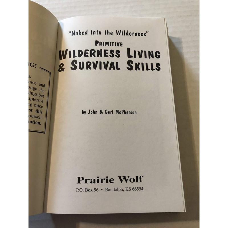 Primitive Wilderness Living and Survival Skills