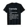 Carmela Name Definition Funny Dictionary T-Shirt