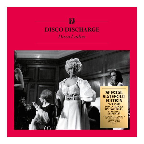 Disco Discharge: Disco Ladies 2CD Deluxe Gatefold Packaging
