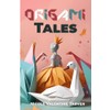 Origami Tales