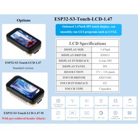ESP32-S3 1.47inch Touch Display Development Board, 172x320 Resolution IPS LCD, 262K Display Color, Supports 2.4GHz W-F-i/BLE 5, 240MHz LX7 Dual-Core Processor, Type-C, with Pre-Soldered Header