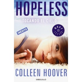 By Colleen Hoover Hopeless: Tocando El Cielo (Spanish Edition) [Paperback]