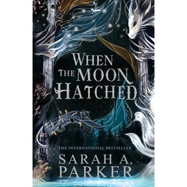When The Moon Hatched: The international bestselling sensation of 2024 : Book 1
