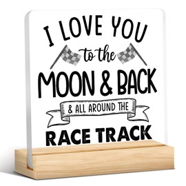 Love You To The Moon And Back And All Around The Race Track Clear Decorative Acrylic Sign Desk Decor,Farmhouse Racing Checkered Desk Sign for Home Boys Room Shelf Table Decor Decorations