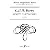 Seven Partsongs: SATB Unaccompanied (Choral Programme Series)