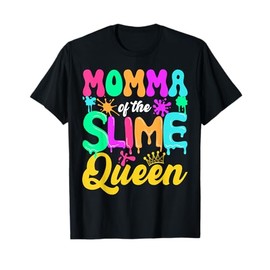 Momma Of The Slime Queen Birthday Party Decorations T-Shirt
