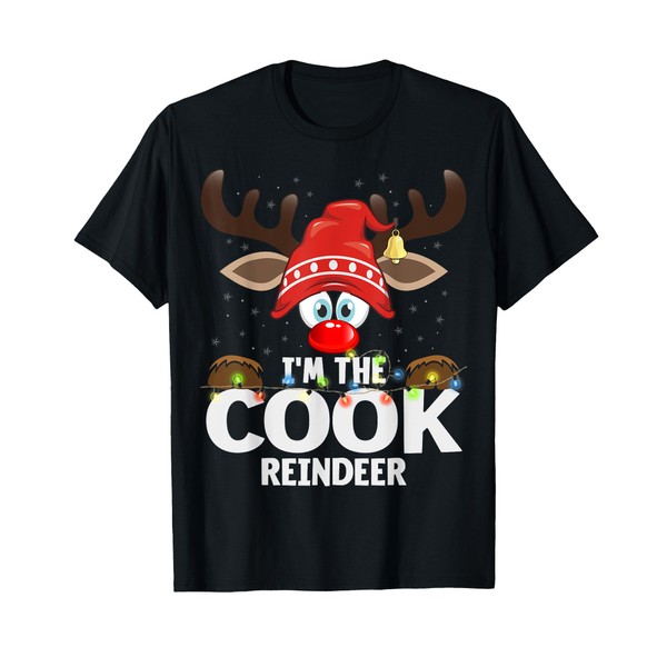 Christmas Matching I'm The Cook Reindeer T-Shirt