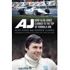 AJ: How Alan Jones Climbed to the Top of Formula
