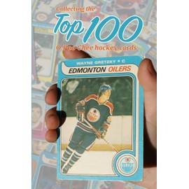 Collecting the Top 100: O-Pee-Chee Hockey Cards