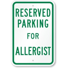 Bangin' Meats Allergist Reserved Parking Aluminum Weatherproof 12" x 18" Sign p00364