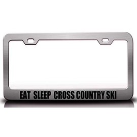 Custom Brother - EAT Sleep Cross Country SKI Metal Car SUV Truck License Plate Frame Ch p3