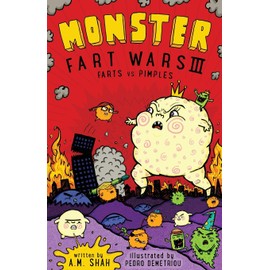 Monster Fart Wars III: Farts vs. Pimples