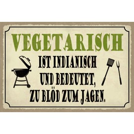 Ontrada Blechschild 20x30cm gewölbt vegetarisch ist indianisch Grill Deko Geschenk Schild