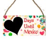 Days Until Mexico Countdown Plaque - Custom Holiday Countdown Sign