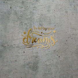 Decal Stickers of Be by Your Dreams (Metallic Gold) (Set of 2) Premium Waterproof Vinyl Decal Stickers for Laptop Smartphone Car Dirt Bike Wall Room Mason Jar Bathtub - BICVER1c23761GOW19Y24