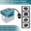 18V to 12V Step-Down Adapter for Makita 18V Battery Power