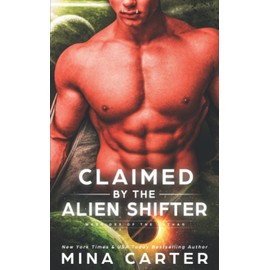 Claimed by the Alien Shifter: 14