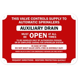 This Valve Controls Supply To Automatic Sprinklers Auxiliary Drain Sign, 12x18 Inches, 55 mil thick HDPS (high density polystyrene), Made in USA by My Sign Center