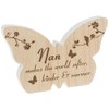 Nan Makes the world softer kinder and warmer Wooden Butterfly Message Table Block