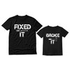 Fixed It Broke It Funny Gifts for Dad Fathers Day
