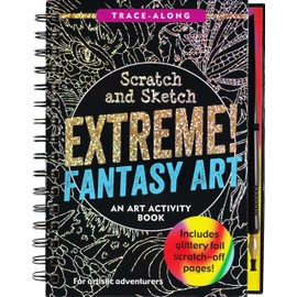 Scratch & Sketch Extreme Fantasy Art (Trace Along) (Scratch and Sketch Trace-Along)