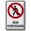 Tin Sign 20 x 30 cm Achtung Kein Durchgang Verboten