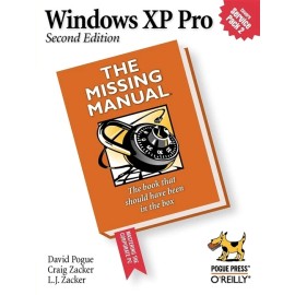 Windows Xp Pro: The Missing Manual