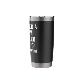 I dont need a therapyjust need go to Discus Throwing Stainless Steel Insulated Tumbler
