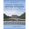 Elementary and Middle School Social Studies: An Interdisciplinary, Multicultural Approach,