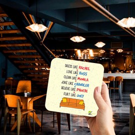 CS257 Friends TV Show Rachel, Ross, Monica, Chandler, Phoebe, Joey Novelty Funny Coffee Tea Drink Gift Glossy MDF Wooden Coaster