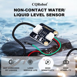 CQRobot Non-Contact Water/Liquid Level Sensor Compatible with Arduino, Raspberry Pi and Other Motherboards. for Industrial Production, Aquarium, Chemical Solution, Agriculture, Gardening, etc.