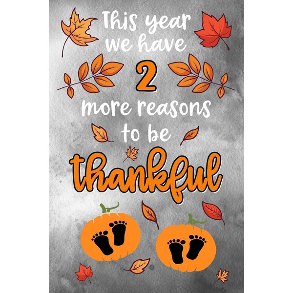 This year we have 2 more reasons to be thankful: