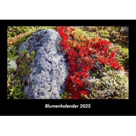 Blumenkalender 2025 Fotokalender DIN A3: Monatskalender mit Bild-Motiven aus Fauna und Flora, Natur, Blumen und Pflanzen